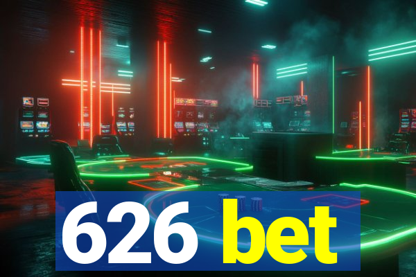 626 bet